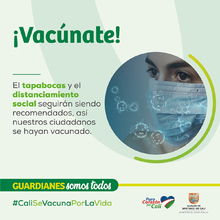 Cali se vacuna por la vida