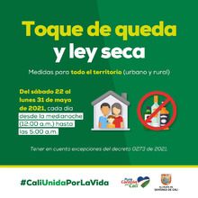 Alerta roja, toque de queda por la vida nocturno y ley seca en Cali