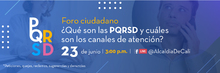 Foro Ciudadano sobre PQRSD y Canales de Atenci&oacute;n 