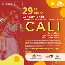 Gran lanzamiento del Observatorio de Econom&iacute;a Creativa y Cultural de Cali