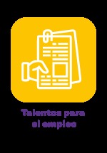 Bot&oacute;n - Talentos para el empleo - Todas y todos a estudiar