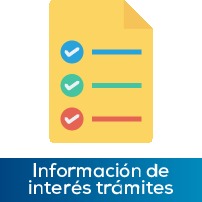 Informaci&oacute;n de inter&eacute;s Tr&aacute;mites