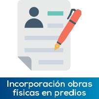 Incorporaci&oacute;n obras f&iacute;sicas en predios