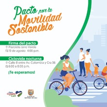 Pacto por la Movilidad Sostenible este jueves 19 de Agosto en la plazoleta Jairo Varela.
