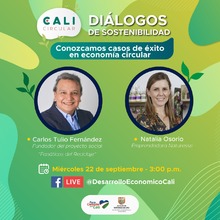 Inician &lsquo;Di&aacute;logos de Sostenibilidad&rsquo;, para conocer y exaltar casos exitosos en econom&iacute;a circular