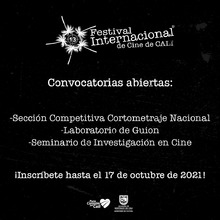 Festival Internacional de Cine de Cali abre convocatorias para su versi&oacute;n de 2021