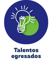 &Iacute;cono Talentos egresados