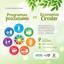 Conversatorio Virtual &lsquo;Programas Posconsumo vs Econom&iacute;a Circular&rsquo;