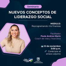 Seminario "Reprogramando mis finanzas"
