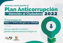 Haz tus aportes y construyamos juntos el Plan Anticorrupci&oacute;n y de Atenci&oacute;n al Ciudadano 2022