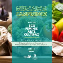 Este s&aacute;bado, que el alimento sea tu medicina con los &lsquo;Mercados Campesinos&rsquo;