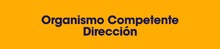 Organismo Competente