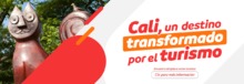 Encuentro Cali un destino transformado por el turismo