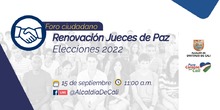 Foro ciudadano: postulaci&oacute;n y elecciones jueces de paz