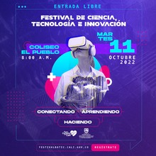 Este martes inicia el &lsquo;Festival de Ciencia, Tecnolog&iacute;a e Innovaci&oacute;n&rsquo; en el coliseo El Pueblo