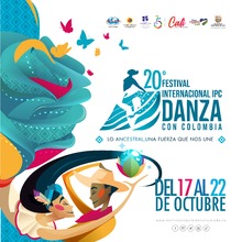 Lanzamiento afiche oficial y programaci&oacute;n del XX Festival IPC Danza con Colombia