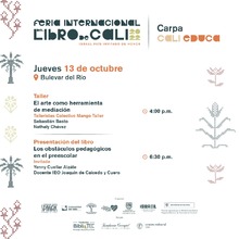 &iexcl;Progr&aacute;mate!: La carpa Cali Educa abre el tel&oacute;n en la Feria Internacional del Libro 