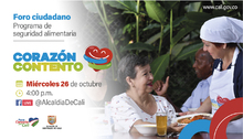 Programa &lsquo;Coraz&oacute;n Contento&rsquo; ser&aacute; el tema del pr&oacute;ximo foro ciudadano de la Alcald&iacute;a