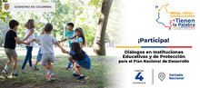 Di&aacute;logos Plan Nacional De Desarrollo - Ni&ntilde;os, ni&ntilde;as y adolescentes