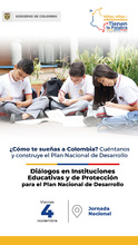 Di&aacute;logos Plan Nacional De Desarrollo - Ni&ntilde;os, ni&ntilde;as y adolescentes