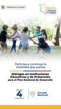 Di&aacute;logos Plan Nacional De Desarrollo - Ni&ntilde;os, ni&ntilde;as y adolescentes