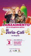 Llega a Bogot&aacute; la Feria de Cali 2022 &lsquo;Alegr&iacute;a que inspira&rsquo;