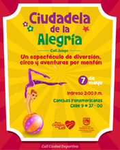 La magia y diversi&oacute;n del circo llegan a alegrar corazones con la &lsquo;Ciudadela de la Alegr&iacute;a&rsquo; 
