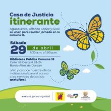 Altos de Jord&aacute;n y Villacolombia reciben Casa de Justicia Itinerante este s&aacute;bado 29 de abril
