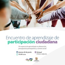 Desarrollo Econ&oacute;mico invita al encuentro de aprendizaje sobre planeaci&oacute;n participativa, presupuesto participativo y control social