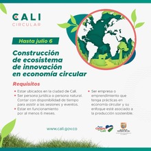 Participa de la convocatoria para fortalecer el ecosistema de Econom&iacute;a Circular de Cali