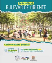 Vamos de la calle al &lsquo;Bulevar de Oriente&rsquo;