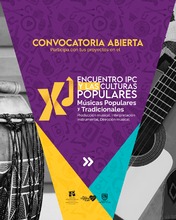 El Encuentro IPC y las Culturas Populares abre convocatoria