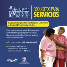 Requisitos para acceder a San Miguel, Hogar de Larga Estancia