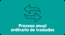 Bot&oacute;n - Proceso anual ordinario de traslados