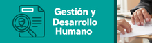 Banner - Gesti&oacute;n y desarrollo humano