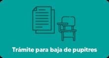 Botón - Trámite para baja de pupitres