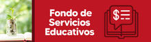 Banner - Fondo de Servicios Educativos