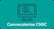 Convocatorias CNSC