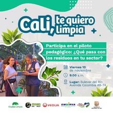 Piloto pedag&oacute;gico &acute;Cali, te quiero limpia&acute;