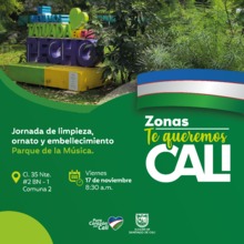 Jornada de limpieza y embellecimiento de la Zona &acute;Te Queremos Cali&acute;