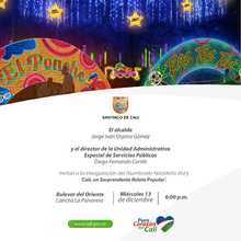 Inauguraci&oacute;n alumbrado navide&ntilde;o &acute;Cali, un Sorprendente Relato Popular&acute; en el Bulevar del Oriente