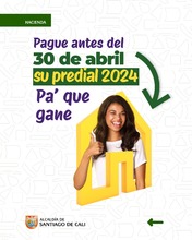 Descuento del 15 % del predial antes del 30 de abril &iexcl;Gana usted y gana Cali! 1