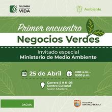 Para impulsar la sostenibilidad y la innovaci&oacute;n ambiental, el Dagma realizar&aacute; el &lsquo;Primer Encuentro de Negocios Verdes&rsquo;