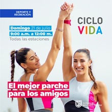 Celebremos la amistad y nuestra Independencia en el mejor parche: la  Ciclovida del domingo