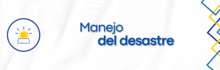 Manejo del desastre