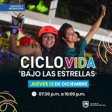 &lsquo;Ciclovida bajo las estrellas&rsquo;: vive una noche en movimiento y llena de energ&iacute;a 