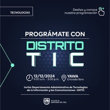 Datic invita a la Primera Feria de Tecnolog&iacute;a e Innovaci&oacute;n &lsquo;Distrito TIC&rsquo;:  es el 12 de diciembre en YAWA
