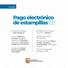 Paso a paso para el pago de las estampillas de Santiago de Cali a trav&eacute;s de la p&aacute;gina web de la Alcald&iacute;a.