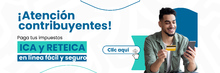 Paga aqu&iacute; tus impuestos ICA y ReteICA