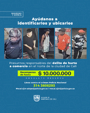 Con dos carteles, Alcald&iacute;a de Cali y Polic&iacute;a Metropolitana buscan identificar y ubicar a responsables de hurtos a comercio, motocicletas y automotores